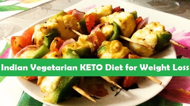 keto diet plan for weight loss vegetarian indian